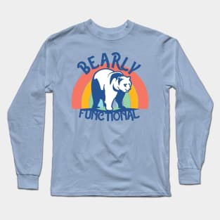 Bearly Functional Long Sleeve T-Shirt